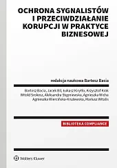 Ochrona sygnalistów i przeciwdziałanie korupcji w praktyce biznesowej